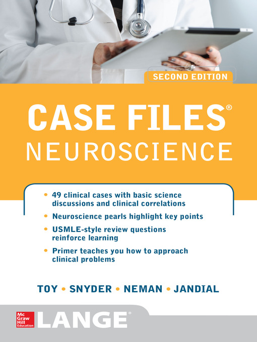 Title details for Case Files Neuroscience 2/E by Eugene C. Toy - Available